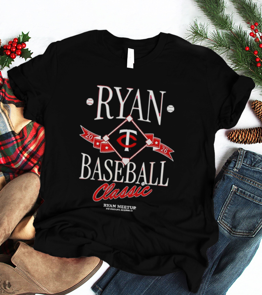 Ryan Baseball Classic 2026 Ryan Meetup No Ryans Allowed T-Shirt