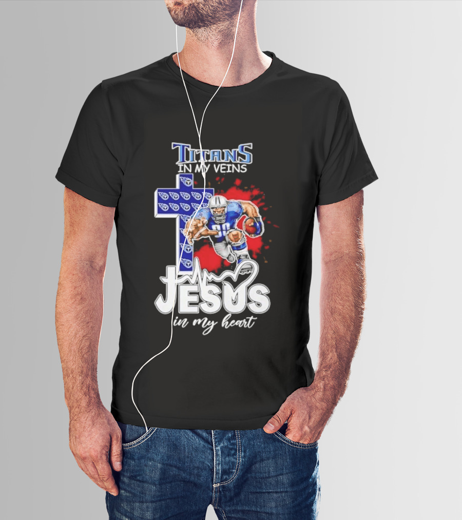 Titans In My Veins Jesus In My Heart Football Player Cross T-Shirt