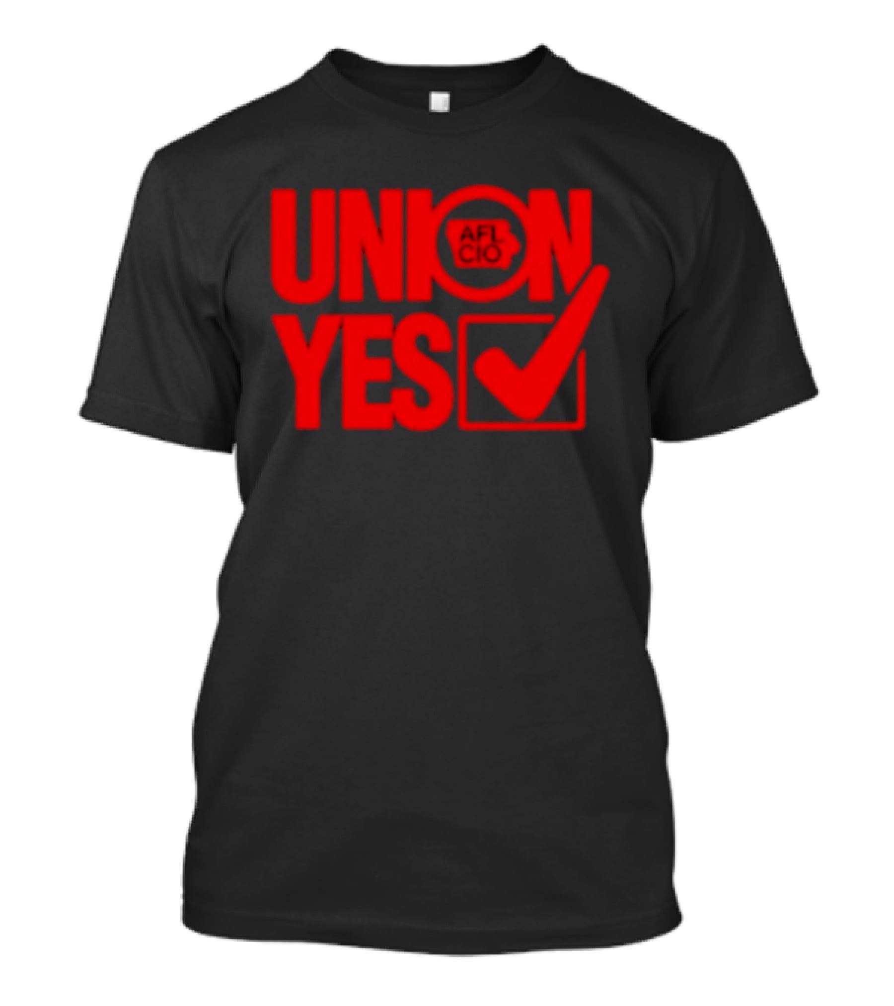 Union Yes AFL CIO Checkmark Labor Movement Empowerment T-Shirt