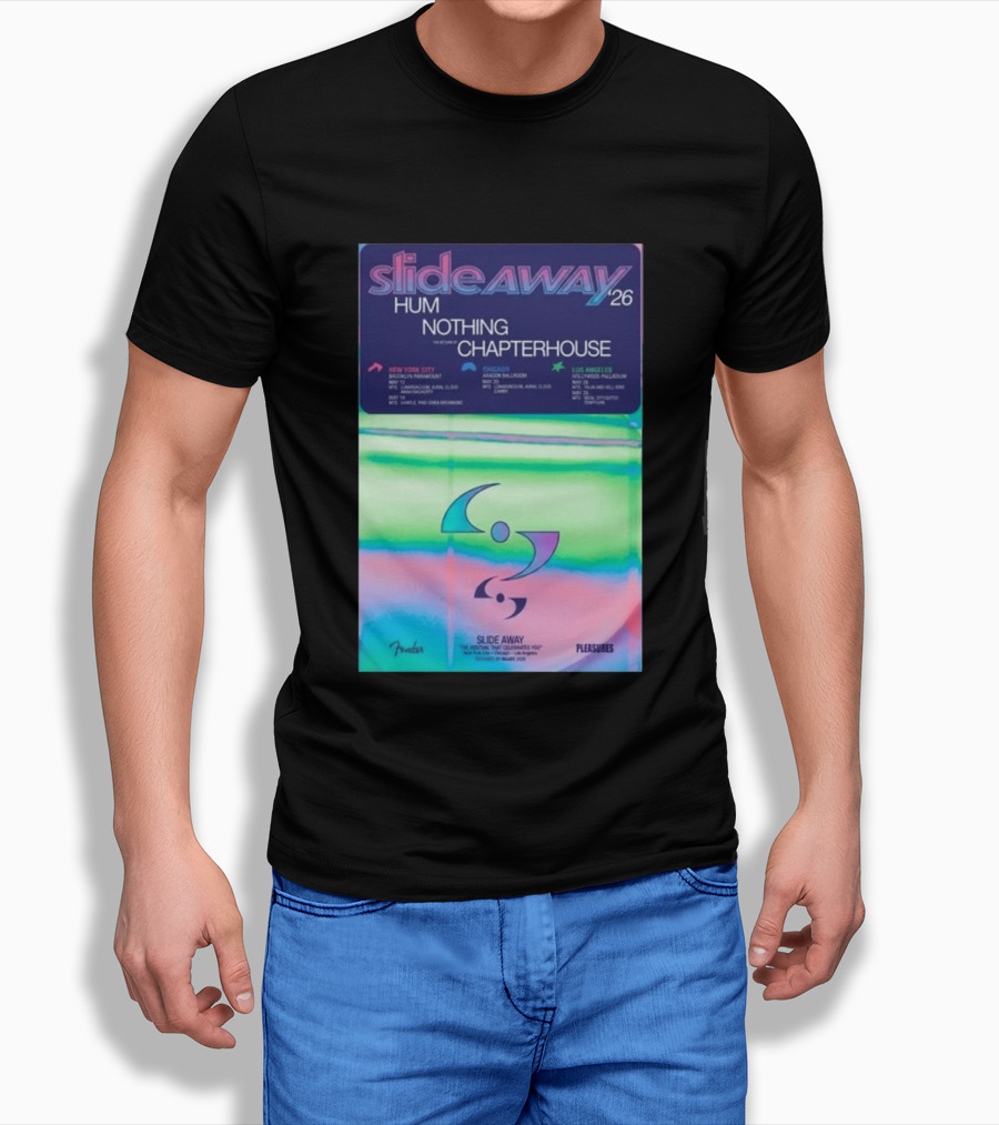 Slide Away 26 Tour Featuring Hum Nothing Chapterhouse May 2026 New York City Chicago Los Angeles T-Shirt