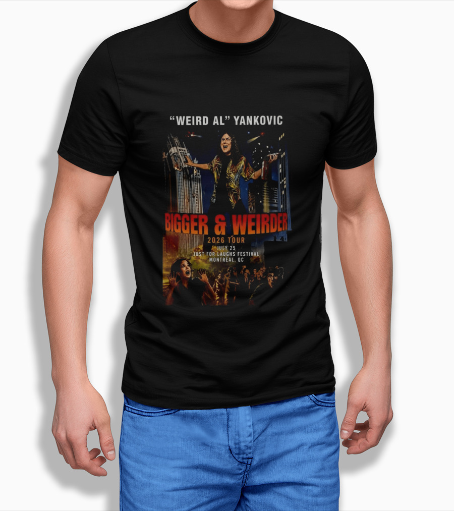 Weird Al Yankovic Bigger & Weirder 2026 Tour July 25 Just For Laughs Festival Montreal QC T-Shirt