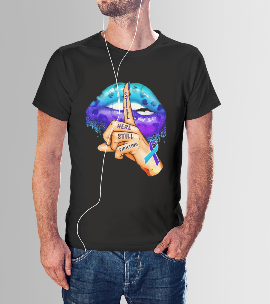 Teal Purple Ribbon Awareness Still Here Still Fighting T-Shirt