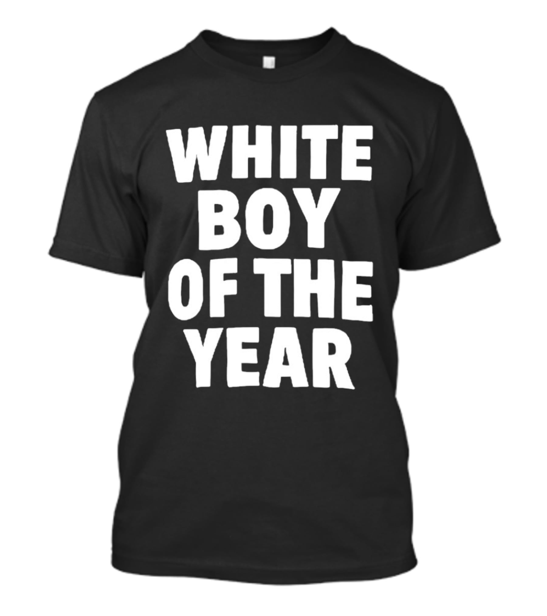 White Boy Of The Year T-Shirt