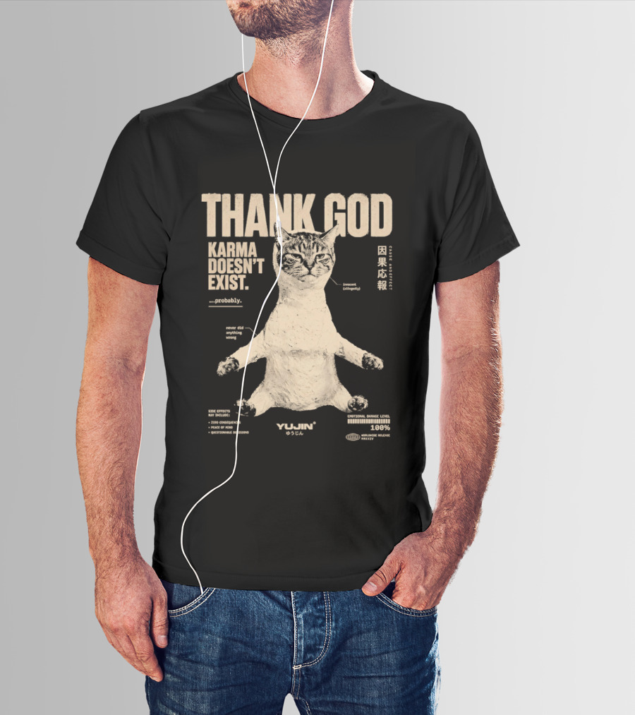 Thank God Karma Doesn't Exist Probably Cat Drawing Yijun Studio Percent Diagram T-Shirt