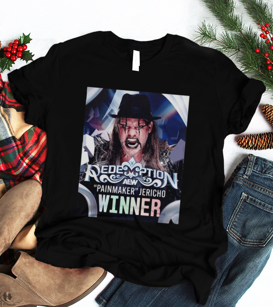 Redemption AEW "Painmaker" Jericho Winner 2026 T-Shirt