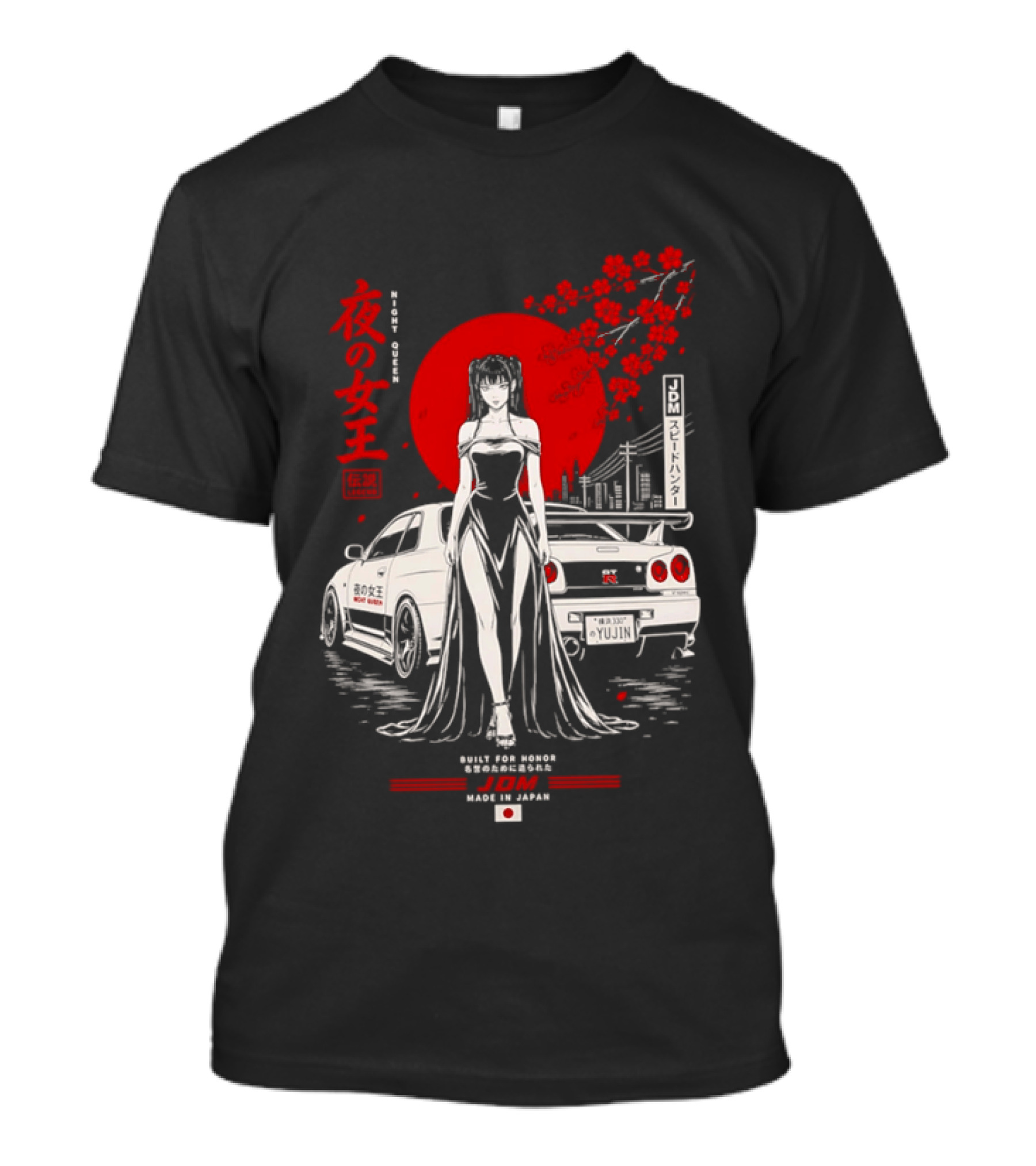 Yoru No Joō Night Queen Legend JDM Speed Hunter Built For Honor Tokyo Drift Skyline T-Shirt