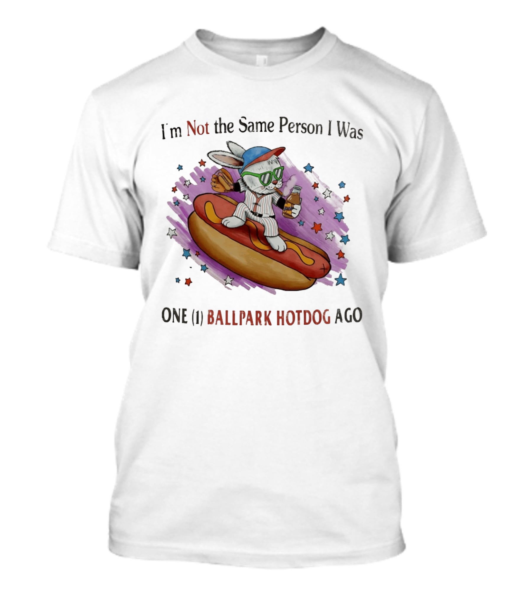 I'm Not The Same Person I Was One Ballpark Hotdog Ago Baseball Bunny With Sunglasses And Stars T-Shirt