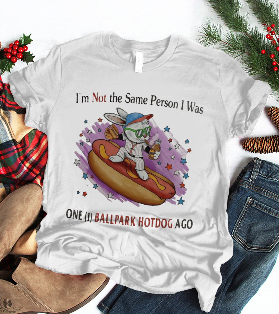 I'm Not The Same Person I Was One Ballpark Hotdog Ago Baseball Bunny With Sunglasses And Stars T-Shirt