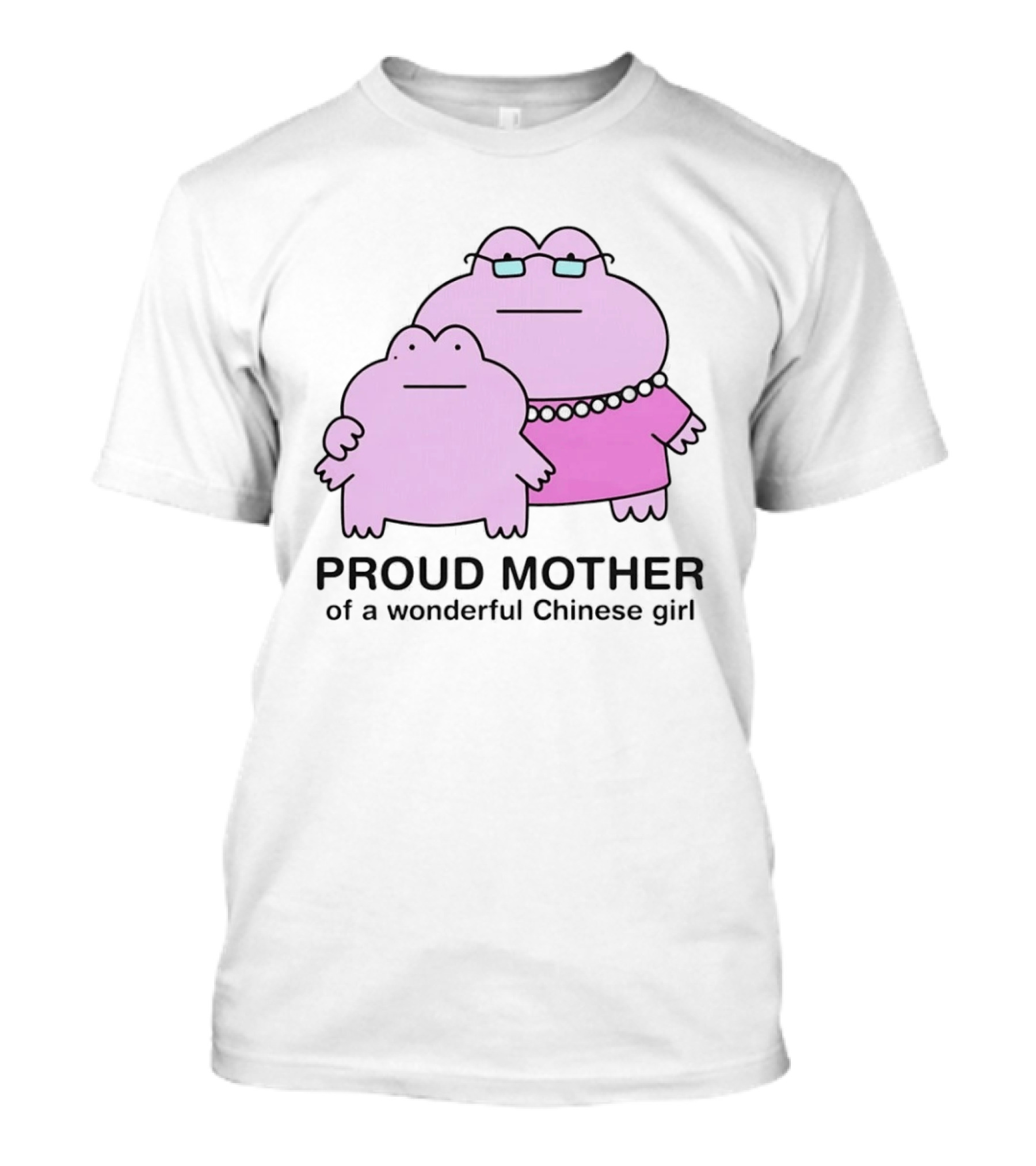 Proud Mother Of A Wonderful Chinese Girl Cartoon Characters T-Shirt