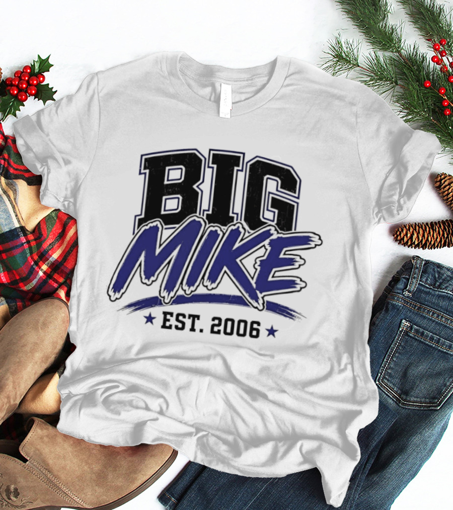 Big Mike Est. 2008 Varsity T-Shirt