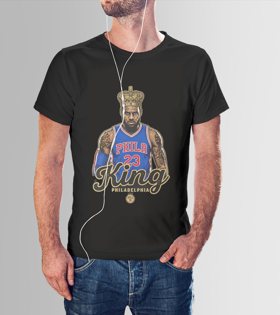 LeBron James King Phila 23 Philadelphia 76ers NBA Basketball Fan T-Shirt