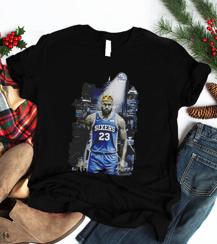 Philadelphia 76ers LeBron James NBA Sixers 23 Jersey With Crown And City T-Shirt