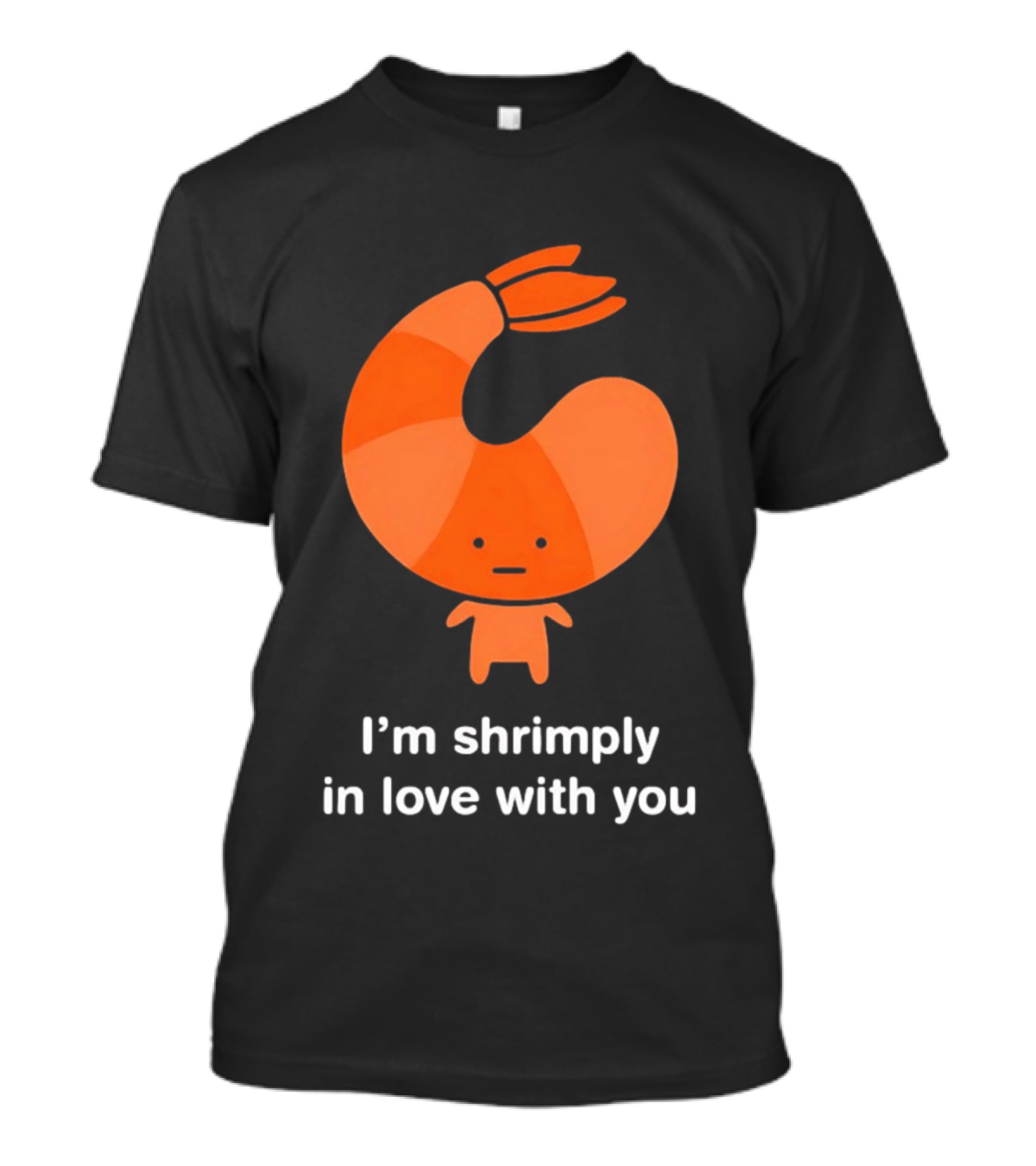 I'm Shrimply In Love With You Cute Shrimp Pun T-Shirt