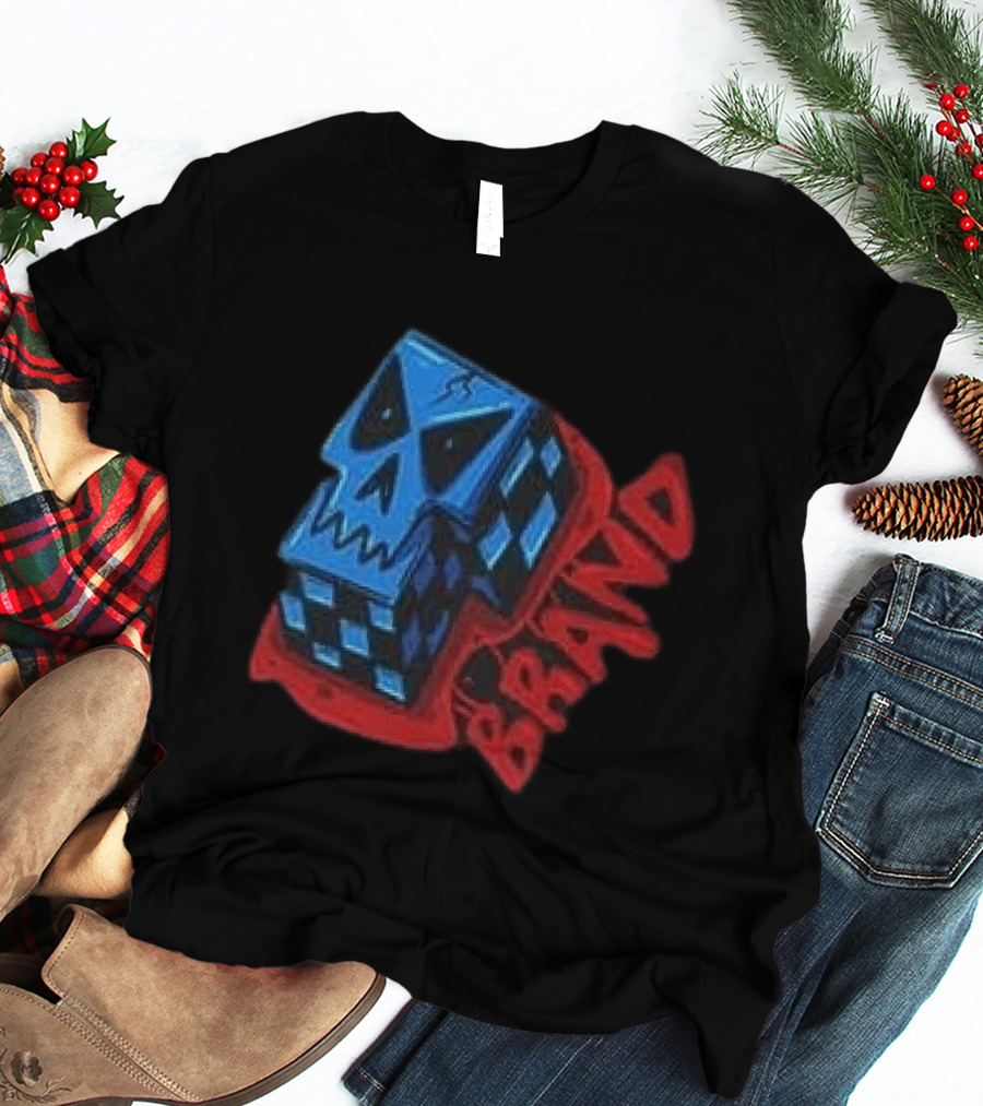 Don't Let Your Love For Somebody Overlook The Reality Of The Situation Skull Cube Brand T-Shirt