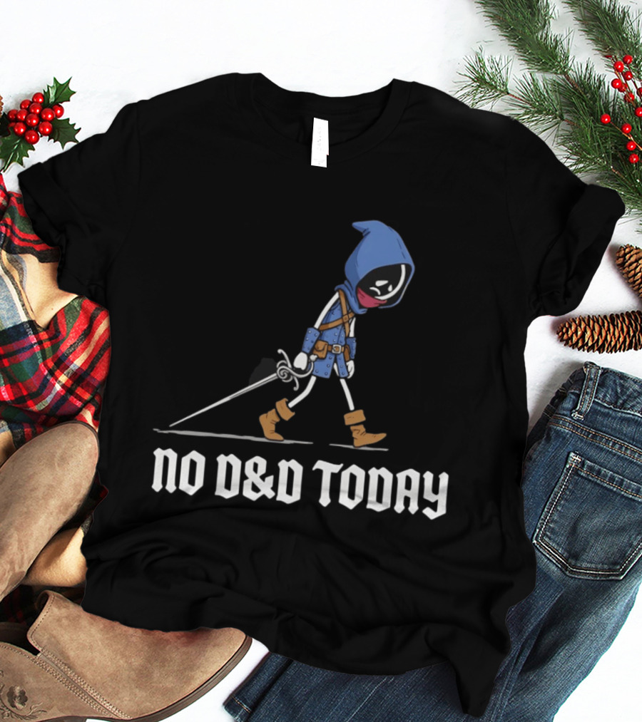 Rogue No D&D Today Cartoon Character In Blue Hooded Cloak And Boots With Sword T-Shirt