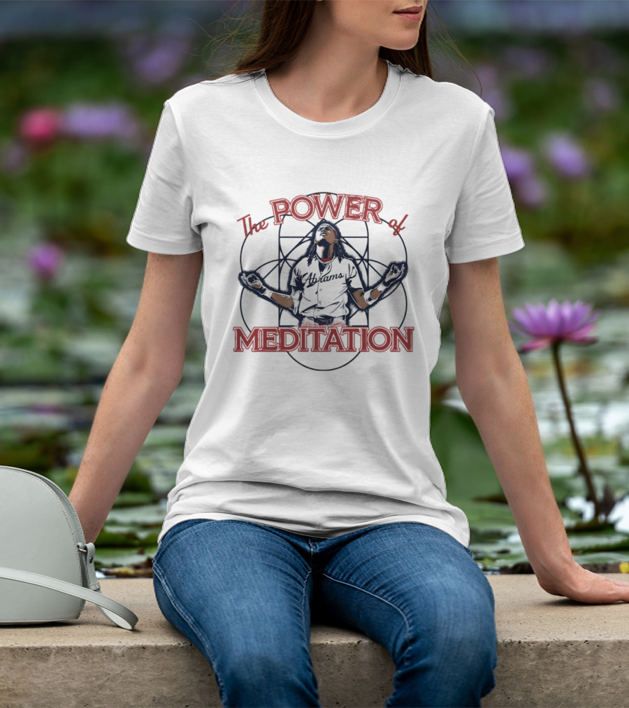 The Power Of Meditation CJ Abrams Washington Nationals Celebration Baseball 2026 T-Shirt