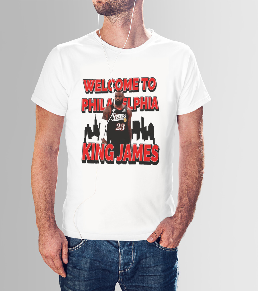 Philadelphia 76ers Welcome King James To Philadelphia Skyline T-Shirt