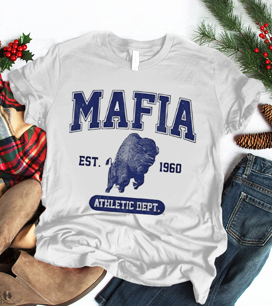 Mafia Buffalo Athletic Dept EST 1960 Sports Team T-Shirt