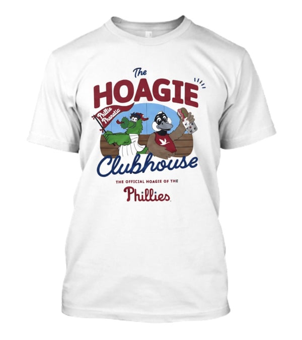 The Hoagie Clubhouse Phillie Phanatic Official Hoagie Of The Phillies T-Shirt