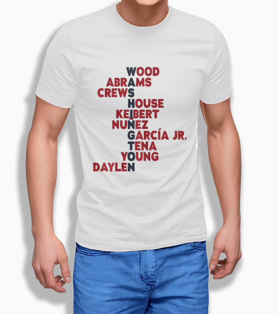 Washington Nationals Wood Abrams Crews House Keibert Núñez Garcia Jr Tena Young Daylen 2026 T-Shirt