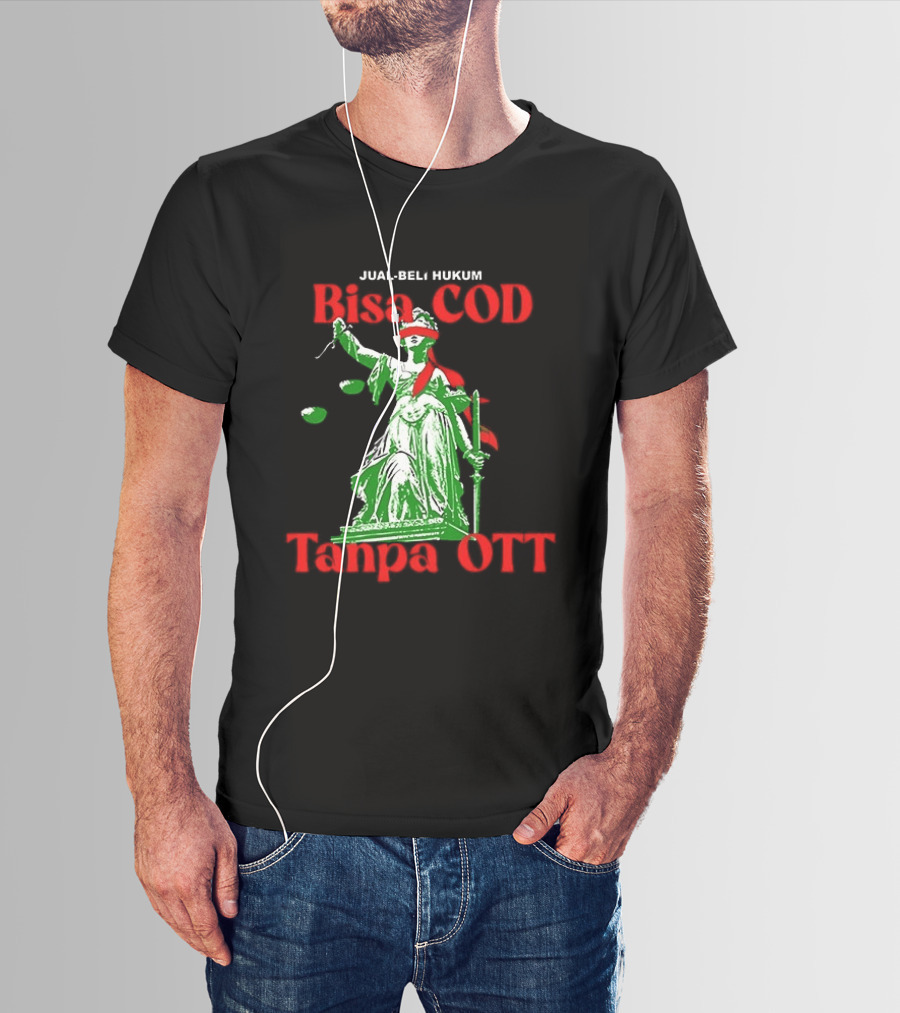 Jual Beli Hukum Bisa COD Tanpa OTT Satire Lady Justice Blindfold Scales T-Shirt