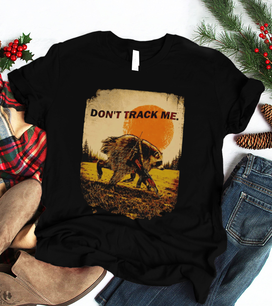 Don't Track Me Raccoon Sunset AK 47 Forest Scene T-Shirt
