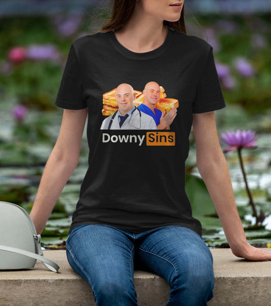 DownySins Meme Parody With Toast T-Shirt