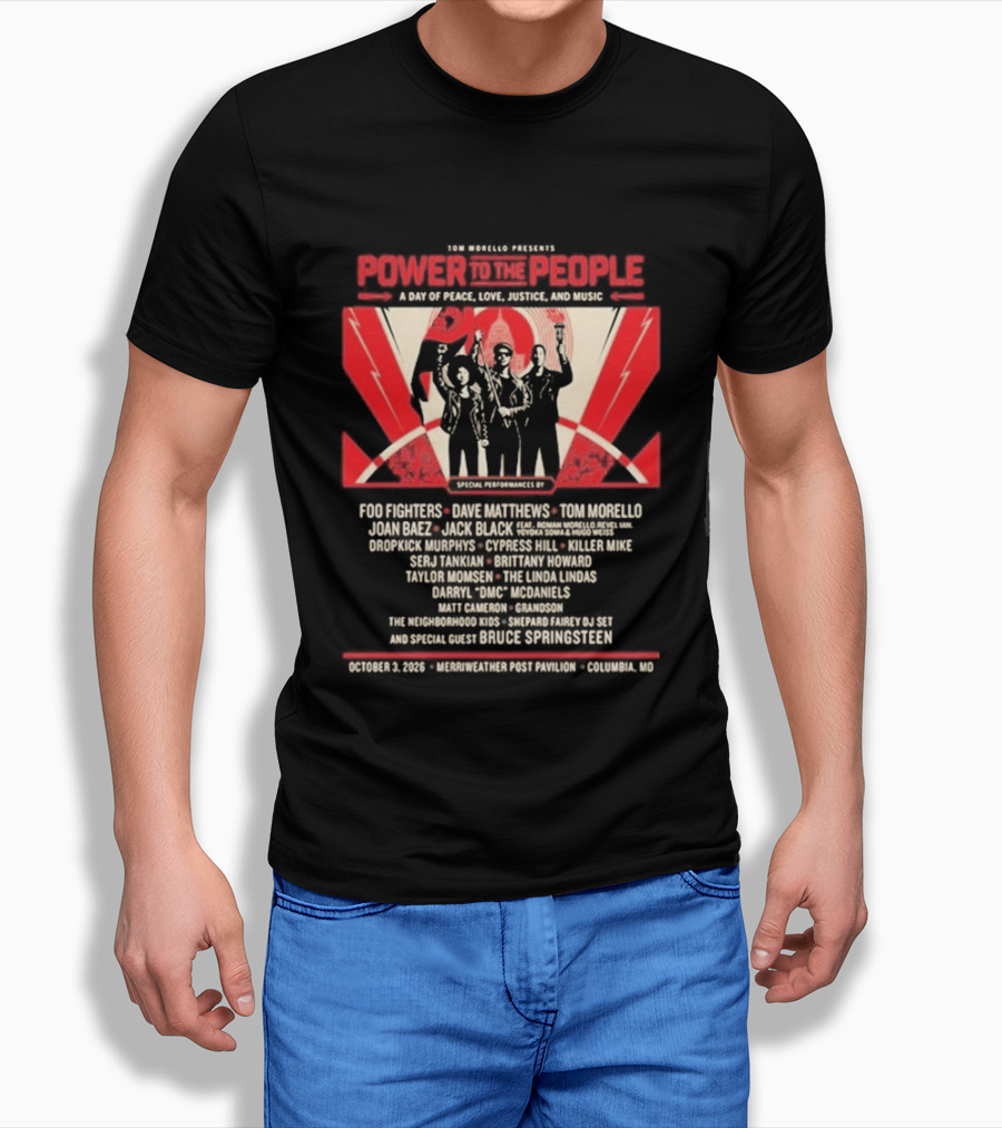 Livenation Presents Power To The People Event For Justice Love Freedom And Peace Foo Fighters Columbia Maryland October 03 2026 T-Shirt