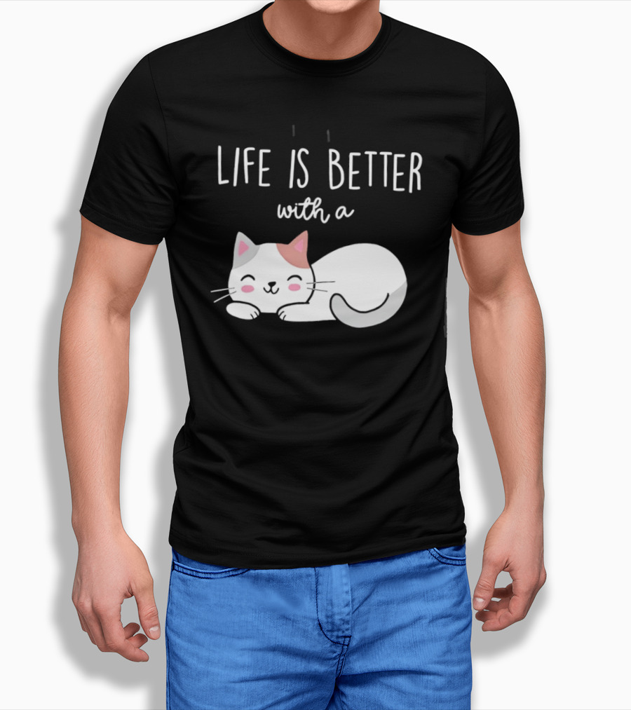 Life Is Better With A Cat Cute Sleeping Kitty T-Shirt