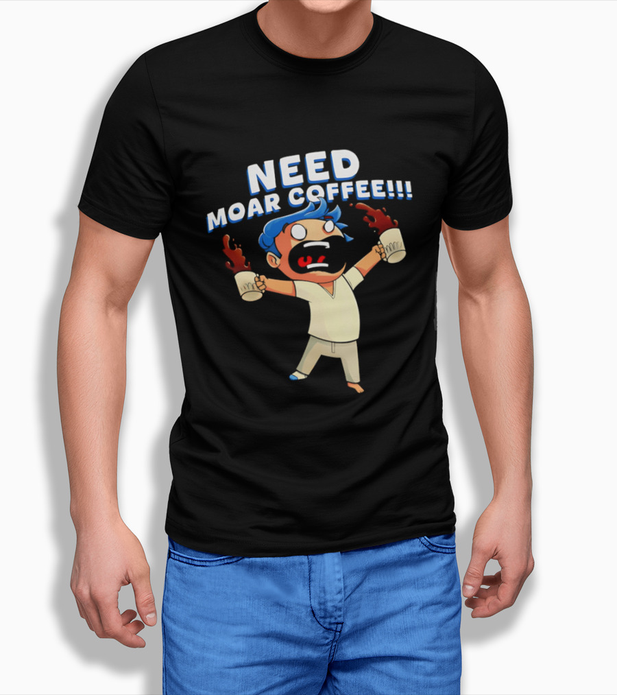 NEED MOAR COFFEE Cartoon Character With Spilled Cups T-Shirt