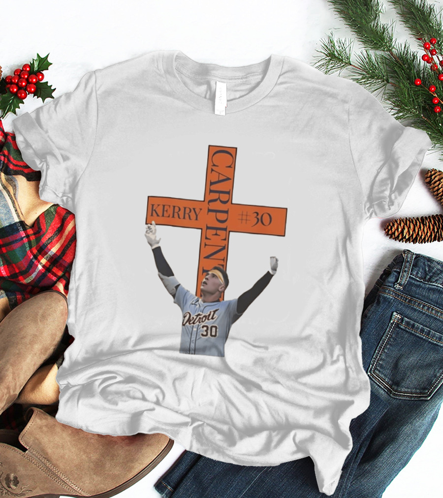 Kerry Carpenter Detroit Tigers #30 Praise The Lord Cross T-Shirt