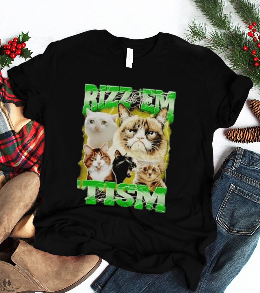Rizz 'em With The 'Tism Cats Internet Meme T-Shirt