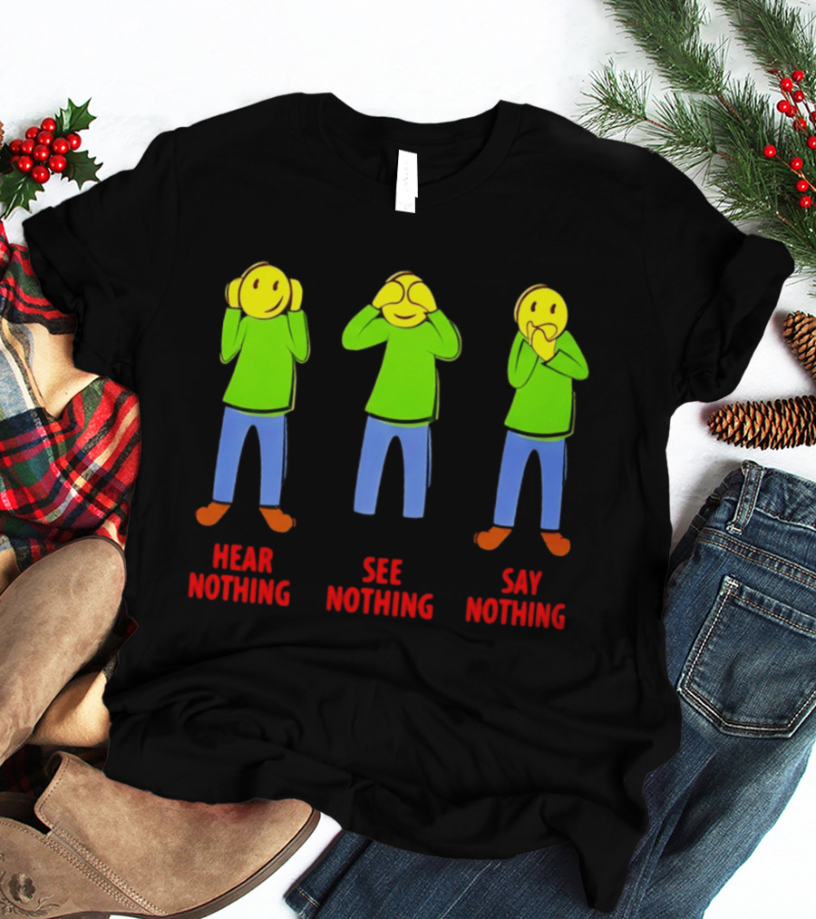 Hear Nothing See Nothing Say Nothing Emoji Characters T-Shirt
