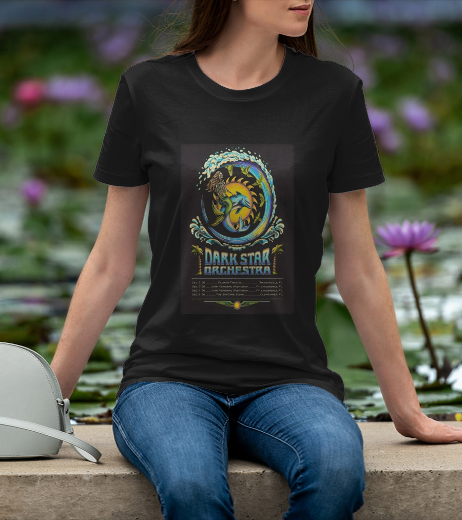 Dark Star Orchestra 2026 Florida Tour Dolphin Skeleton Wave Art And Dates T-Shirt