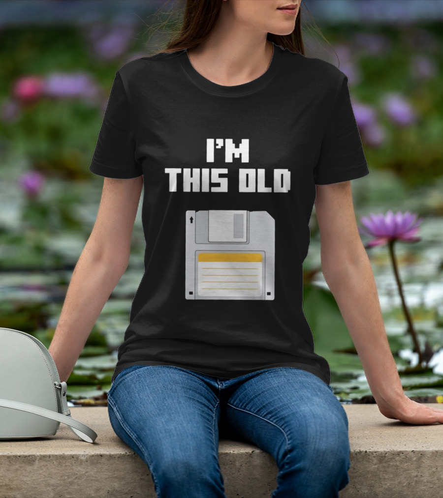 I'm This Old Floppy Disk T-Shirt