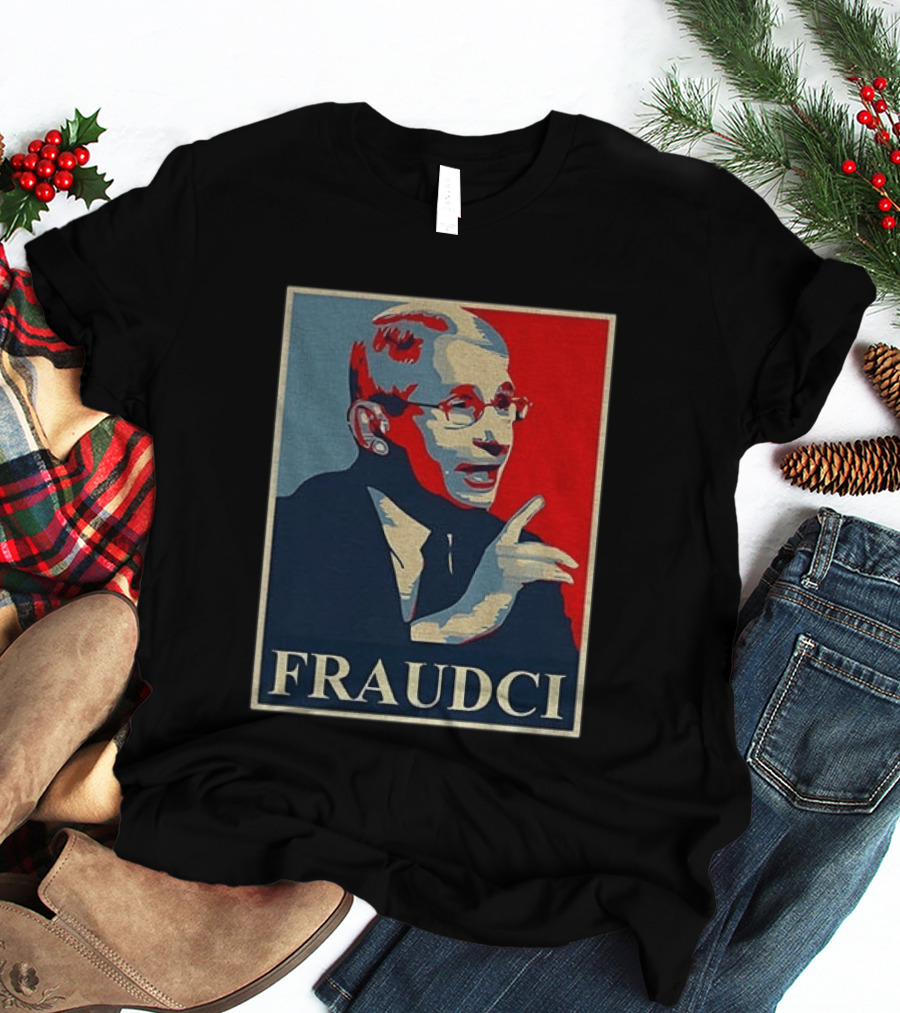 FRAUDCI Fauci T-Shirt