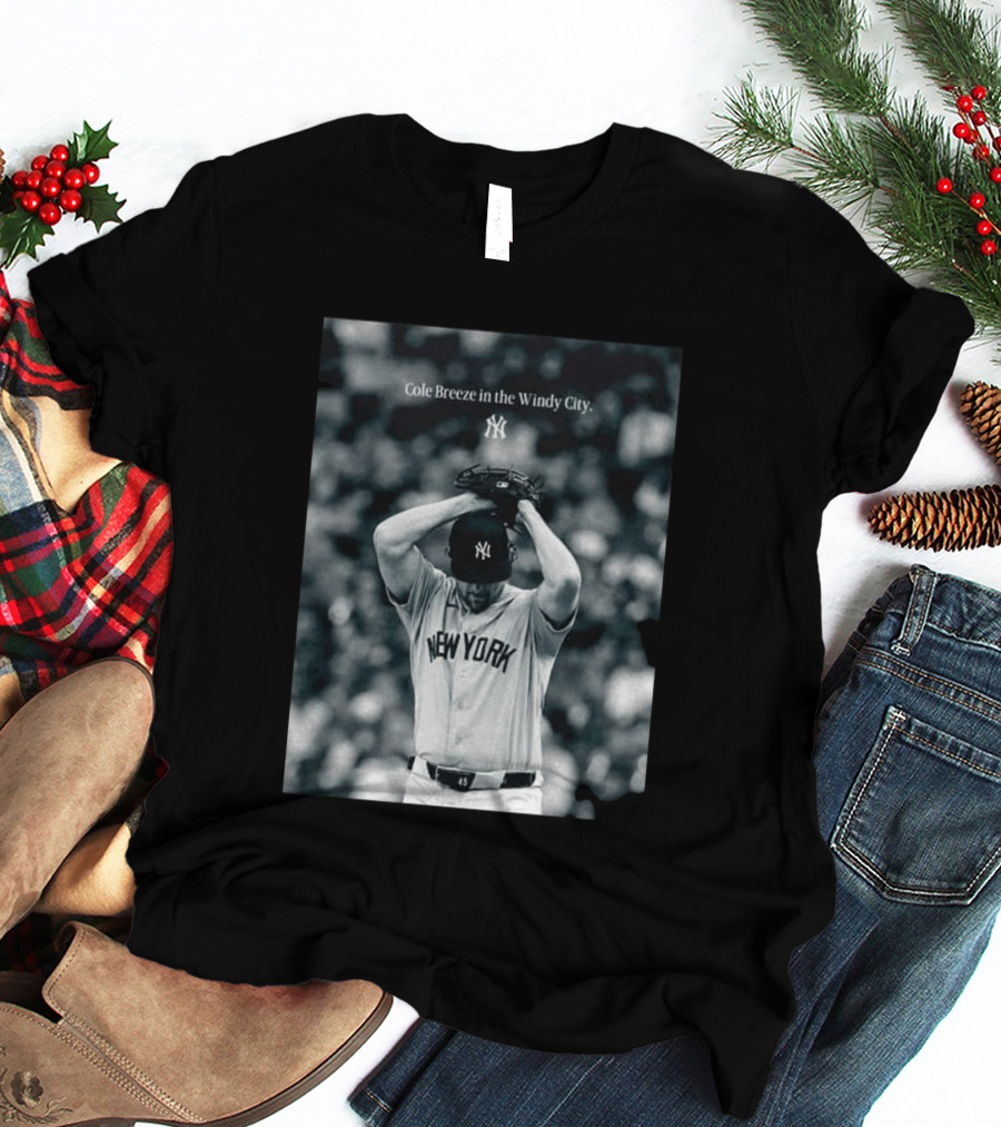 New York Yankees Cole Breeze Pitching Moment In The Windy City T-Shirt