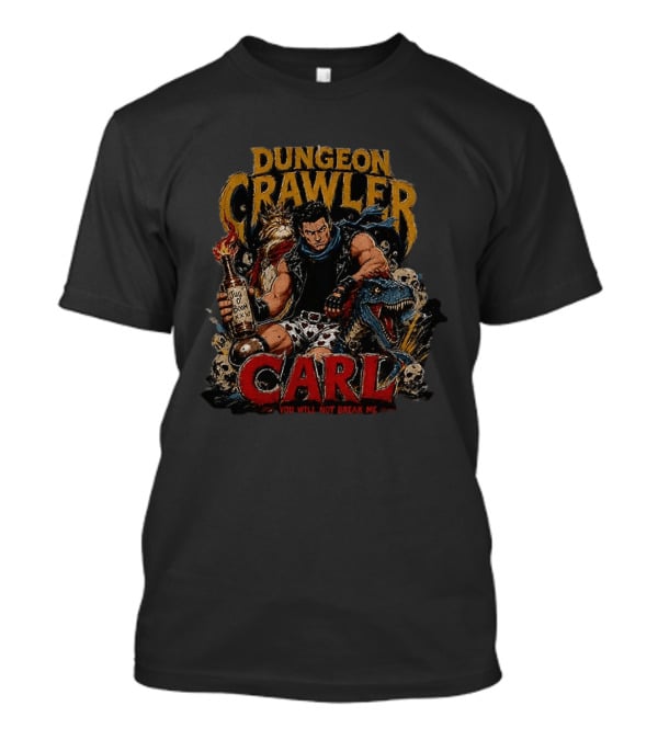 Dungeon Crawler Carl Jug Of Boom You Will Not Break Me T-Shirt