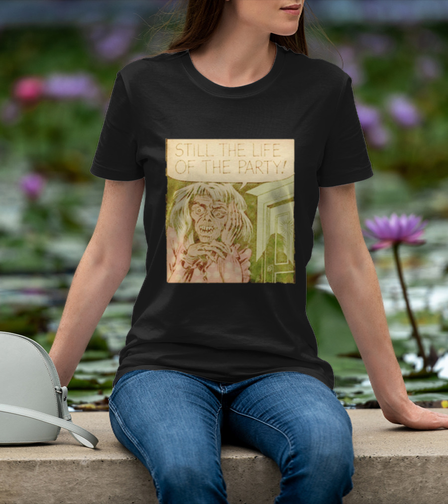 Still The Life Of The Party Horror Comic Vintage Zombie Scene T-Shirt