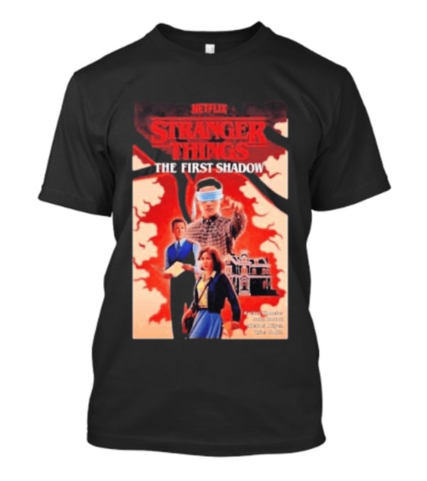 Stranger Things The First Shadow Netflix January 19 2027 T-Shirt