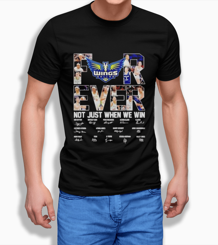 Sug Sutton Odyssey Sims Paige Bueckers Dallas Wings Forever Not Just When We Win T-Shirt