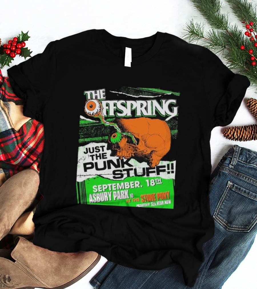 The Offspring Just The Punk Stuff Asbury Park NJ Stone Pony September 18th T-Shirt