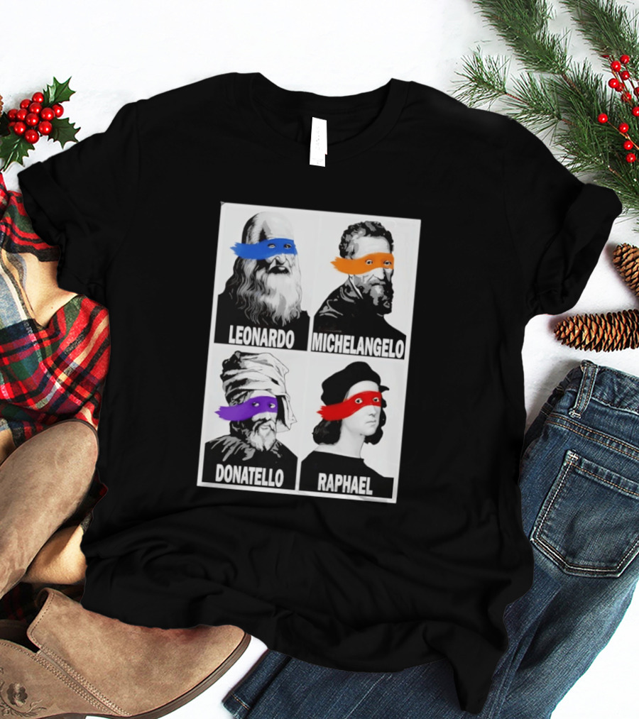 Leonardo Michelangelo Donatello Raphael The Original Ninja Masters T-Shirt
