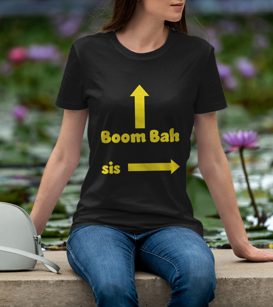 Boom Bah Sis Yellow Arrows Up And Side T-Shirt