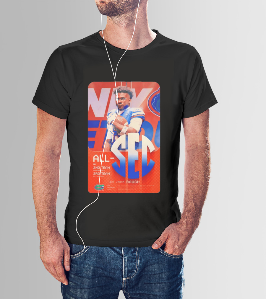 Jadan Baugh No 13 All SEC 2nd Team Running Back Florida Gators 3rd Team All Purpose T-Shirt