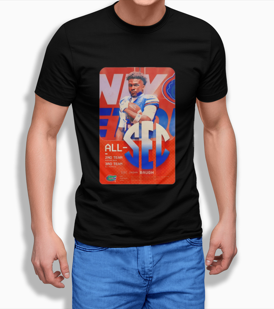 Jadan Baugh No 13 All SEC 2nd Team Running Back Florida Gators 3rd Team All Purpose T-Shirt