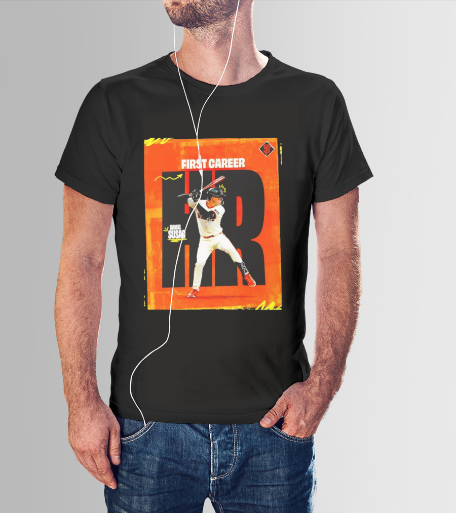 Daniel Susac First Career HR San Francisco Giants T-Shirt