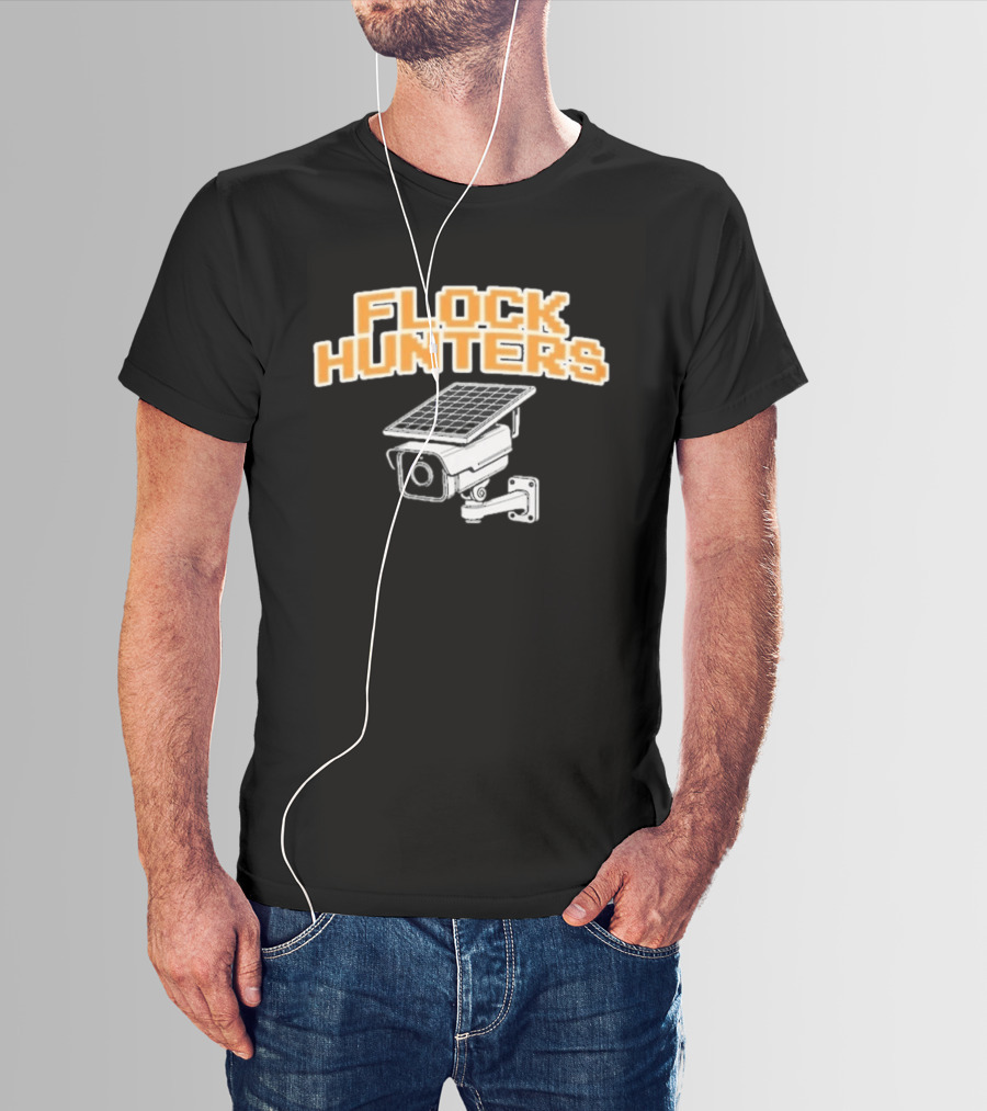 Flock Hunters Drinkin Bros Surveillance Camera Solar Panel T-Shirt