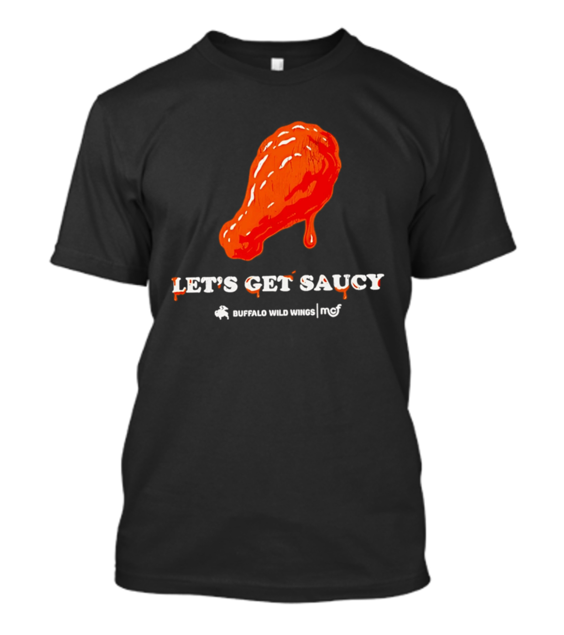 Let's Get Saucy Buffalo Wild Wings NFL Chicken Wing T-Shirt
