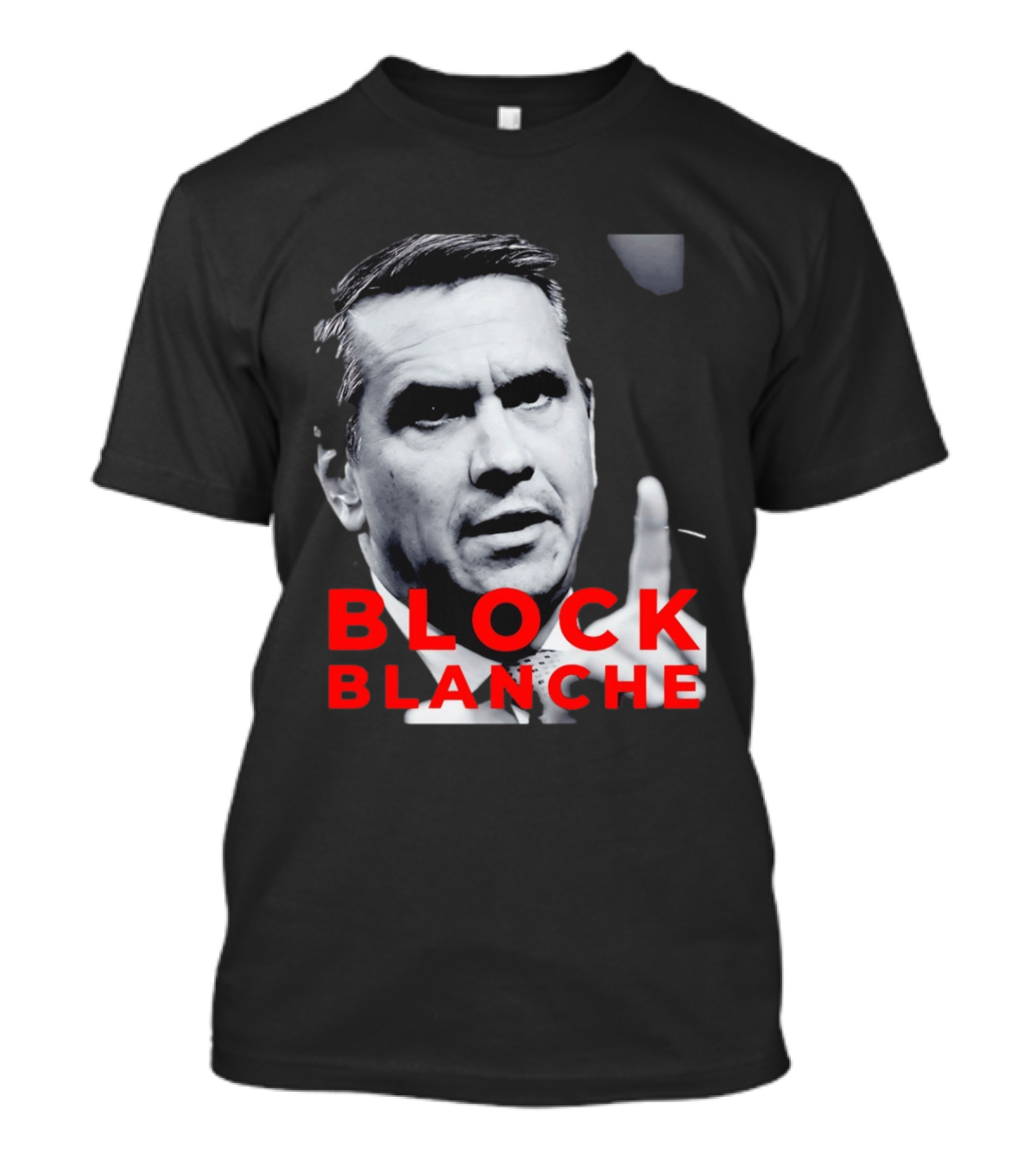 BLOCK BLANCHE Bloc Québécois Yves François Blanchet T-Shirt